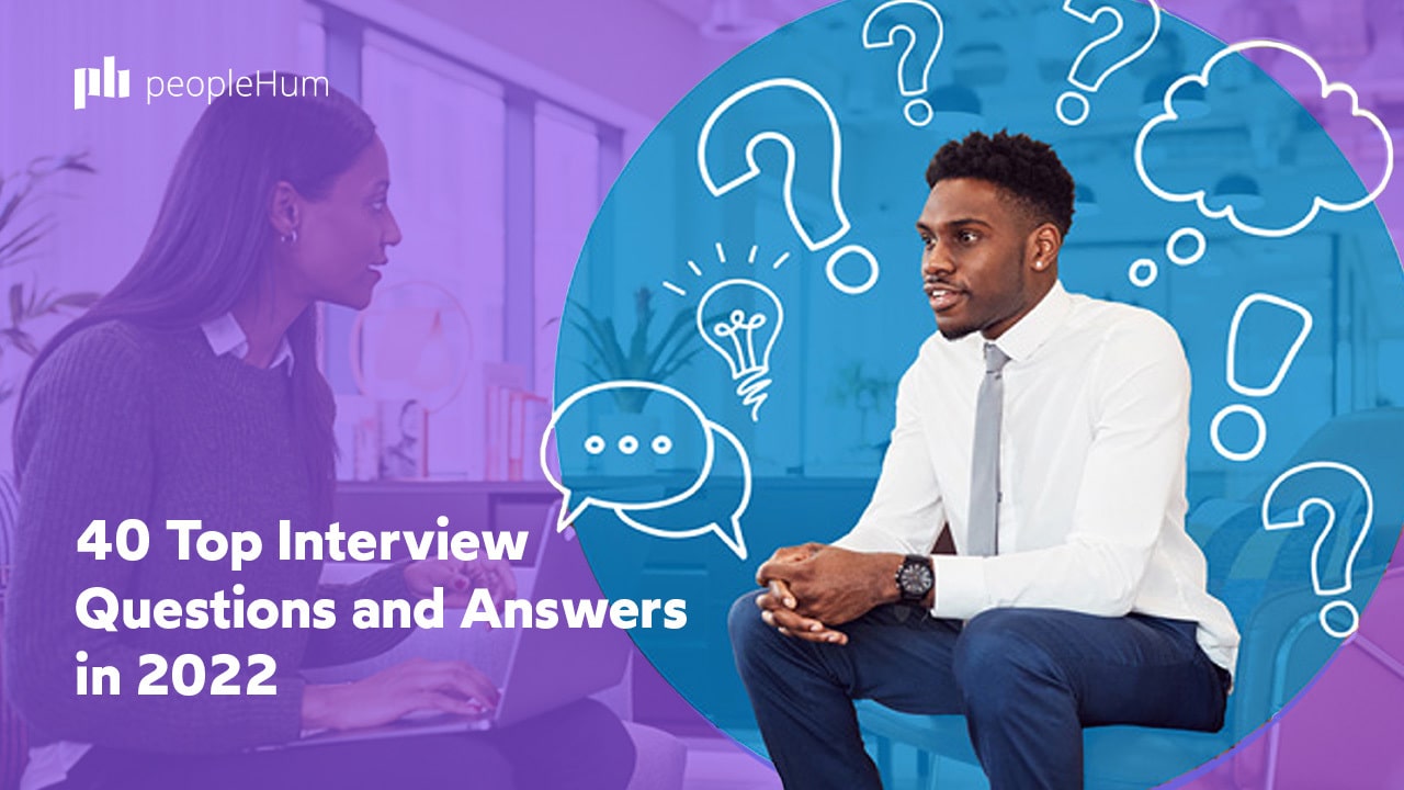 40 Top Interview Questions and Answers in 2023